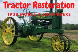 Restoration of a 1938 John Deere Model A